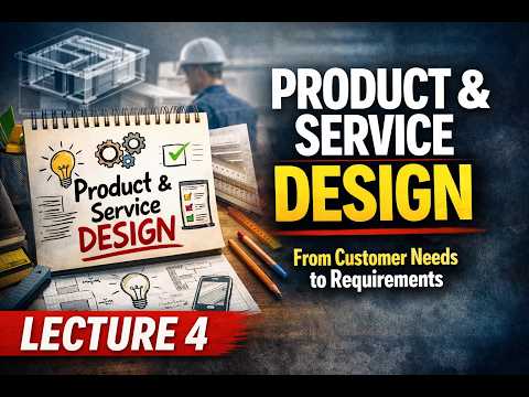 Lecture 4 Product and Service Design