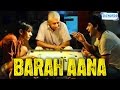 Video for film (Barah Aana)(2009)