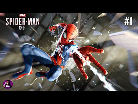 Marvel's Spider-Man Walkthrough Gameplay [Part 1] - Hindi Commentary #spiderman