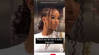 Watch me do this 6 dollar hairstyle #braids #hair #hairstyle