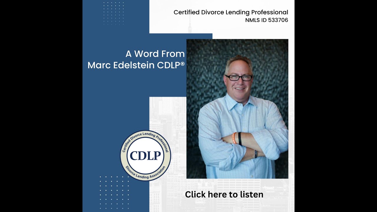 A Word From Marc Edelstein, CDLP®