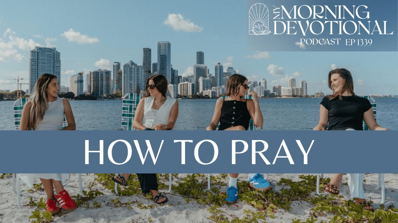 How To Pray