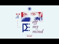 Off My Mind by Joe P