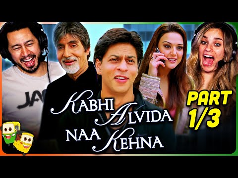 KABHI ALVIDA NAA KEHNA Movie Reaction Part (1/3)! | Shah Rukh Khan | Rani Mukerji | Preity Zinta