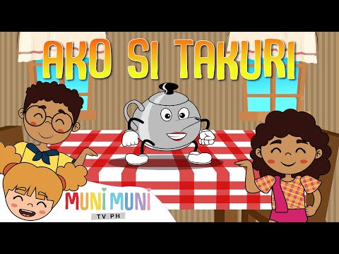 AKO SI TAKURI WITH LYRICS | Animated Filipino Nursery Rhyme | Muni Muni TV PH