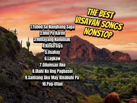 Favorite Visayan Songs Nonstop
