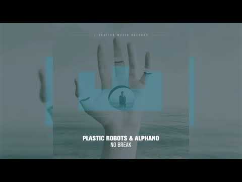 Plastic Robots, ALPHANO - No Break