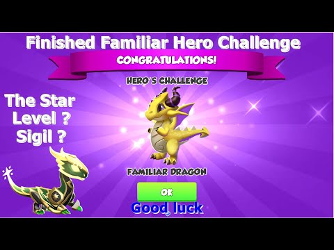 Finished Familiar Dragon Hero Challenge-Dragon Mania Legends | Hatched Arcana dragon | DML