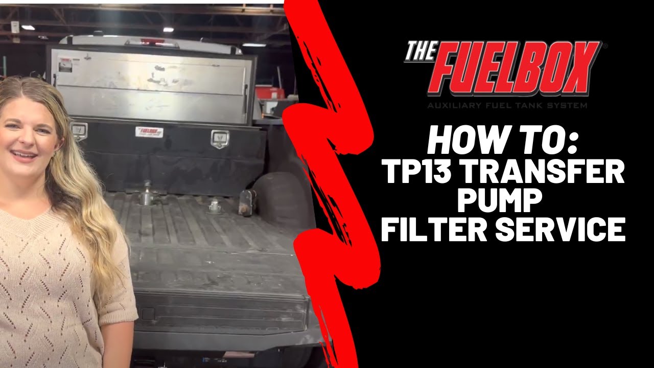 How To: TP13 Transfer Pump Filter Service