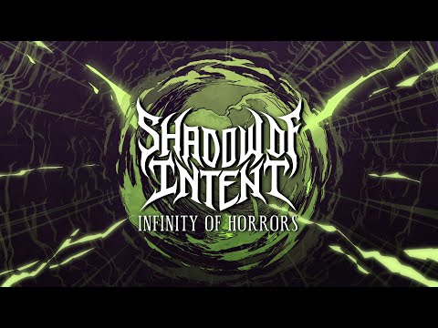 SHADOW OF INTENT - Infinity of Horrors (Official Music Video)