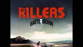A Matter of Time - The Killers [Battle Born] (Deluxe Edition) [FREE Download]