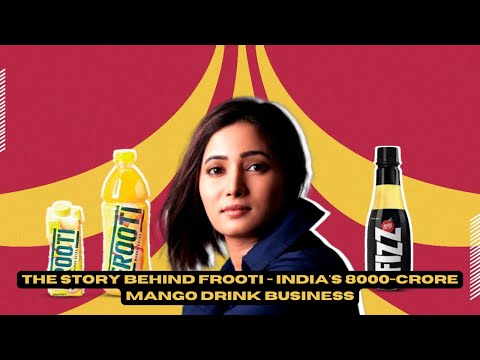The Story Behind FROOTI - India's 8000-Crore Mango Drink Business