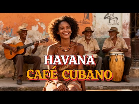 Sonrisas de la Habana - Original Beautiful Cuban Songs