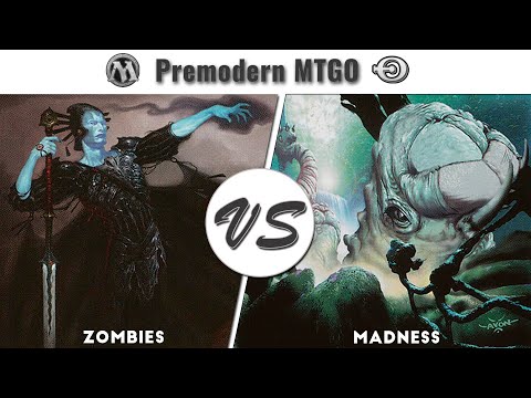 Premodern Test - Zombies vs Madness