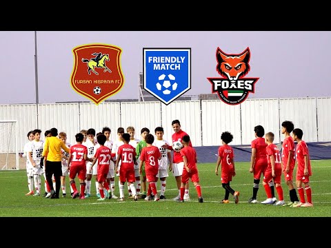 U12 Foxes Academy vs Fursan Hispania FC - Friendly Match