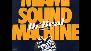 Miami Sound Machine - Dr Beat (Dub Version)