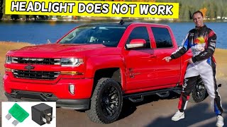 CHEVROLET SILVERADO WHY HEADLIGHT DOES NOT WORK 2014 2015 2016 2017 2018 2019