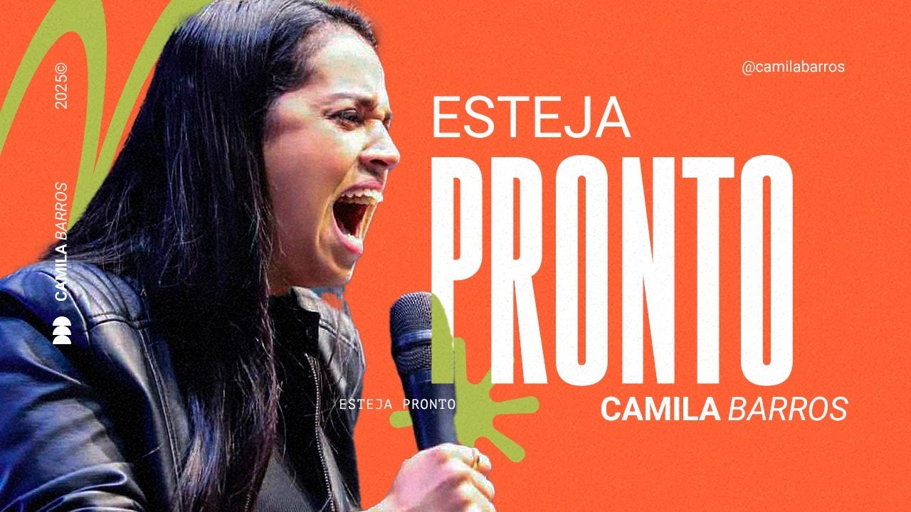 ESTEJA PRONTO | Camila Barros