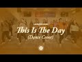 This Is The Day Lakewood Music Dance Cover By Triune Movers Qatar