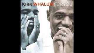 That&#39;s the Way Love Goes - Kirk Whalum