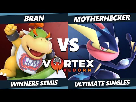 Vortex Legends 11 Winners Semis - bran (Bowser Jr) Vs. MotherHecker (Greninja) SSBU Ultimate