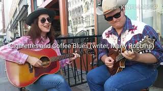 Jessica Stiles and Bailey George - Cigarettes and Coffee Blues