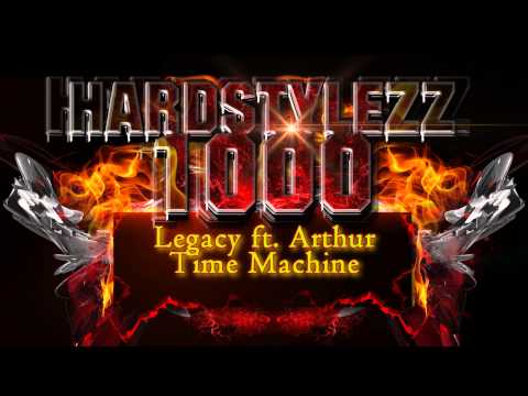 Legacy ft. Arthur - Time Machine
