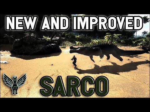 Ark: Survival Evolved - Sarco - New and Improved!