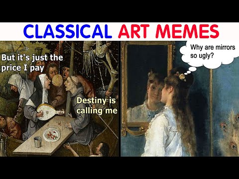 Hilarious Classical Art Memes That Deserve A Museum Of Their Own|| video compilation #12
