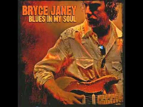 Bryce Janey - Another Fine Day