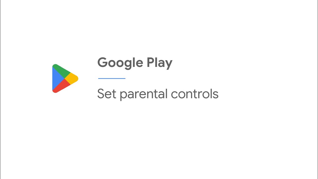 How to set parental controls in the Google Play Store