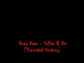 Deep Down - Suffer & Die (Extended Version).wmv ...