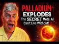 PALLADIUM EXPLODIERT Das GEHEIME Metall Ohne Das KI Nicht Leben Kann