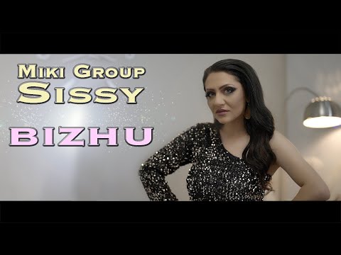 Miki Group - Sissy BIJU/ Мики Груп - Сиси БИЖУ