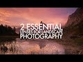 2 Essential Lenses for Landscape Photography