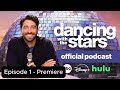 Episode 1 Premiere Dancing With The Stars Podcast