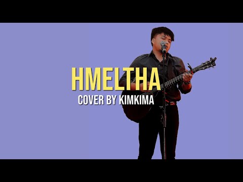 KIMKIMA - HMELTHA (COVER) || LYRICS VIDEO