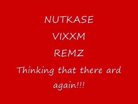 nutkase. vixxm. remz.wmv