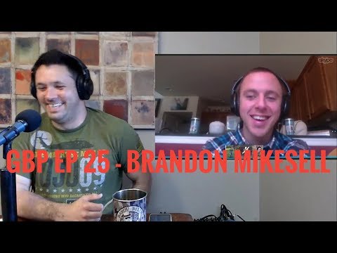 Gorilla Banter Podcast EP 25 - Brandon Mikesell