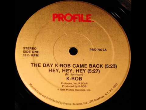 K-ROB - The Day K-Rob Came Back