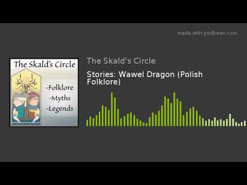 Stories: Wawel Dragon (Polish Folklore)