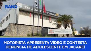 Motorista apresenta vídeo e contesta denúncia de adolescente em Jacareí | BAND CIDADE 1ª EDIÇÃO