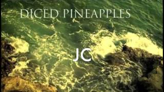 Diced Pineapples Official Remix JC (Rick Ross, Wale, Drake)