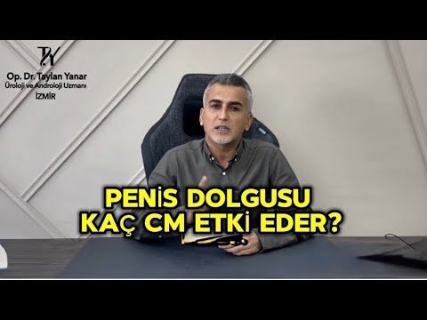 Penis Dolgusu Kaç Santim Kalınlaştırır?