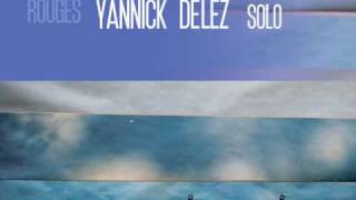 Bye Bye Blackbird - Yannick Delez piano solo