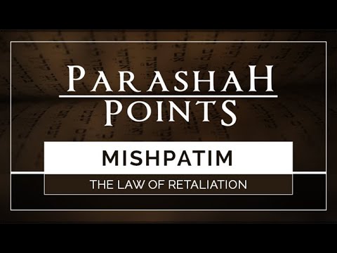 Parashah Points: Mishpatim – The Law of Retaliation - 119 Ministries thumbnail