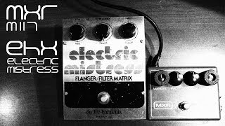 Video thumbnail for MXR M117 vs. EHX Electric Mistress (Flanging Legends!) by Joe Perkins