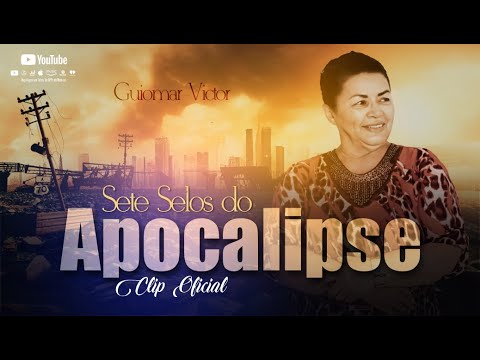 Guiomar Victor - Sete Selos do Apocalipse - Clip Oficial - #GuiomarVictor