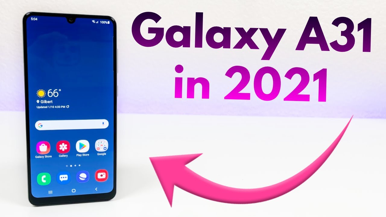 Samsung Galaxy A31 in 2021 - (Still Worth It?)