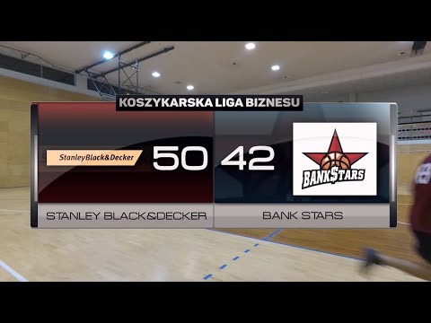 Stanley Black&Decker vs Bank Stars - XIV kolejka - I Liga Warszawa - Koszykarska Liga Biznesu